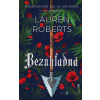 Bezmocná (SK): Bezohľadná - Lauren Roberts - online doručenie