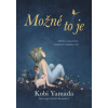 Možné to je - Yamada Kobi