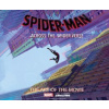Spider-Man: Across the Spider-Verse: The Art of the Movie