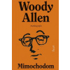 Mimochodom - Allen Woody