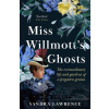 Miss Willmott's Ghosts (Sandra Lawrence)(Brožovaná)