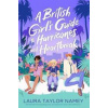 A British Girl's Guide to Hurricanes and Heartbreak - Laura Taylor Namey, Simon & Schuster