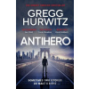 Antihero - Gregg Hurwitz