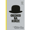 Obchod na korze - Ladislav Grosman