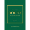 Little Book of Rolex - Josh Sims, Welbeck Publishing Group