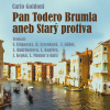 Pan Todero Brumla aneb Starý protiva - Carlo Goldoni (mp3 audiokniha)