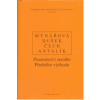 Písemnictví starého předního východu - D. Antalík, P. Čech, J. Dušek, J. Mynářová