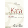Die Kata des Weltmarktführers - Mike Rother