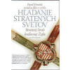 Hľadanie stratených svetov - Stratený hrob kráľovnej Žofie - Dvořák Pavel