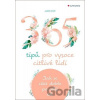 365 tipů pro vysoce citlivé lidi - Judith Orloff