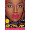 Slzy africkej lásky - Mirka Manáková