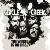 Circle Creek - World Is On Fire / Digipack [CD]