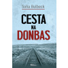 Cesta na Donbas - Soňa Bulbeck