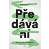 Předávání - Radek Stavěl