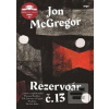 Rezervoár č. 13 (Jon McGregor)