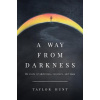 A Way from Darkness (Hunt Taylor)