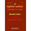 Aktualizace 2024 IV/1 Stavební zákon, Vyhláška o dokumentaci staveb - autor neuvedený