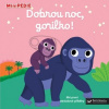 Dobrou noc, gorilko! (Nathalie Choux)