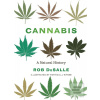 Cannabis (Rob DeSalle)