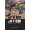 ONLY BY BLOOD & SUFFERING