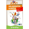 E-kniha 1000 holandských slovíček - Veronika terHarmsel Havlíková, Jana Pellarová, Aleš Čuma (ilustrácie)