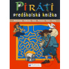 Piráti - predškolská knižka - Kolektív