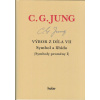 Jung C. G.: Výbor z díla VII. - Symbol a libido (Revidované vydání sedmého svazku 