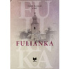 Fulianka - Šimon Marinčák