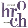 Hroch - Petr Nikl