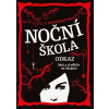 Noční škola: Odkaz - C.J. Daughtery