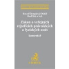 Zákon o veřejných rejstřících právnických a fyzických osob. Komentář (Havel, Štenglová, Dědič, Jindřich a kolektív)