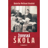 Židovská škola - Katarína Mešková Hradská