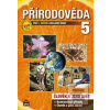 Přírodověda pro 5. roční… (Marie Čechurová; Ladislav Podroužek; Jana Havlíčková)