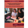 Finančno-ekonomická analýza priemyselných podnikov - Irina Bondareva, Jana Plchová, Monika Zatrochová