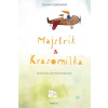 Majstrík a Krasomilka