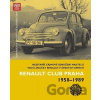 Kapitalistické vozy v socialistické zemi - Renault Club Praha 1958-1989 - Michal V. Šimůnek