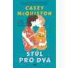 Stůl pro dva - Casey McQuiston