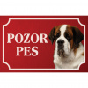 Svätobernardský pes krátkosrstý - Kovová tabuľka POZOR PES