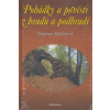 Pohádky a pověsti z hradů a podhradí