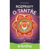 E-kniha Rozpravy o tantře - Jiří Mazánek