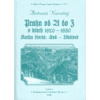 Praha od A do Z v letech 1820-1850. Kniha čtvrtá: Sad - Událost - Antonín Novotný