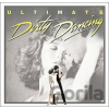 Ultimate Dirty dancing - Sony Music Entertainment