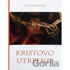 Kristovo utrpenie - Catalina Rivas