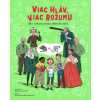 Viac hláv, viac rozumu | Tea Orsi, Max Temporelli