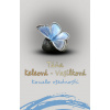 Kouzlo všednosti - Táňa Keleová-Vasilková