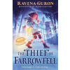 The Thief of Farrowfell - Guron Ravena