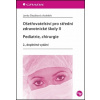 Ošetřovatelství pro střední zdravotnické školy II Pediatrie, Chirurgie (Lenka Slezáková)