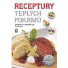 Receptury teplých pokrmů - Runštuk Jaroslav