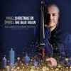 Pavel Šporcl: Christmas On The Blue Violin - CD