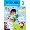 Matematika 3. pre prvý stupeň základných škôl - Miroslav Belic, Janka Striežovská